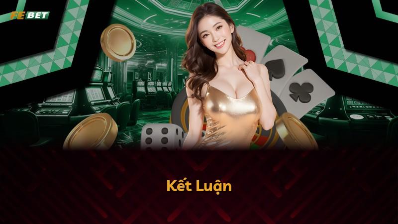 Kết Luận